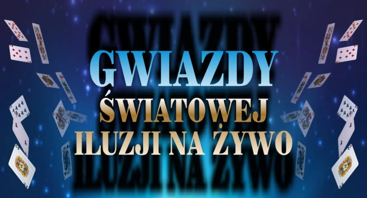 Wiadomości, Gwiazdy Światowej Iluzji żywo możesz dostać bilety - zdjęcie, fotografia