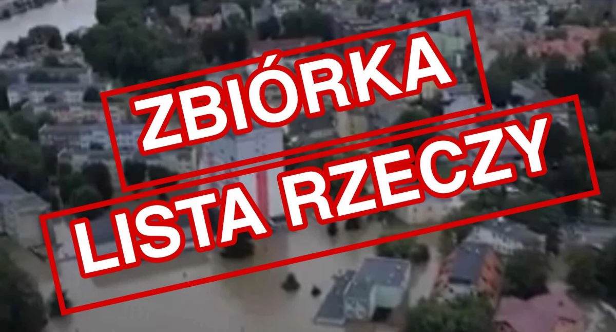 Wiadomości, Rusza miejska zbiórka powodzian Zobacz możesz pomóc - zdjęcie, fotografia