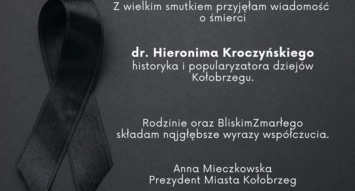 Komunikaty, Kondolencje Rodziny Bliskich Hieronima Kroczyńskiego - zdjęcie, fotografia