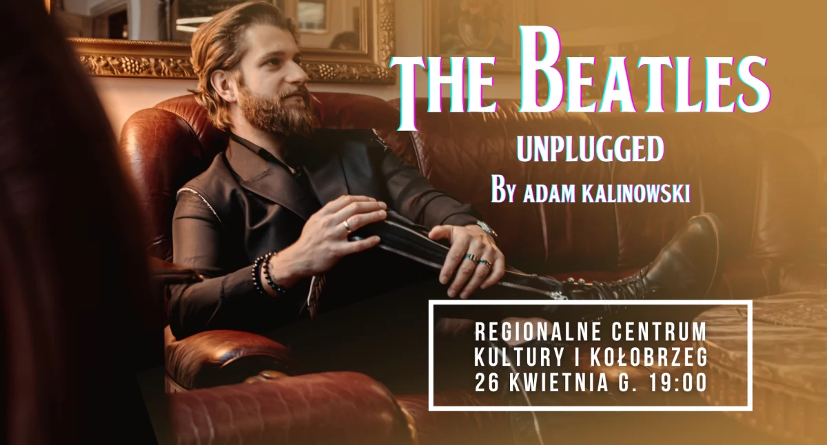 Koncerty, Muzyczna podróż Liverpoolu Beatles Unplugged Kołobrzegu - zdjęcie, fotografia