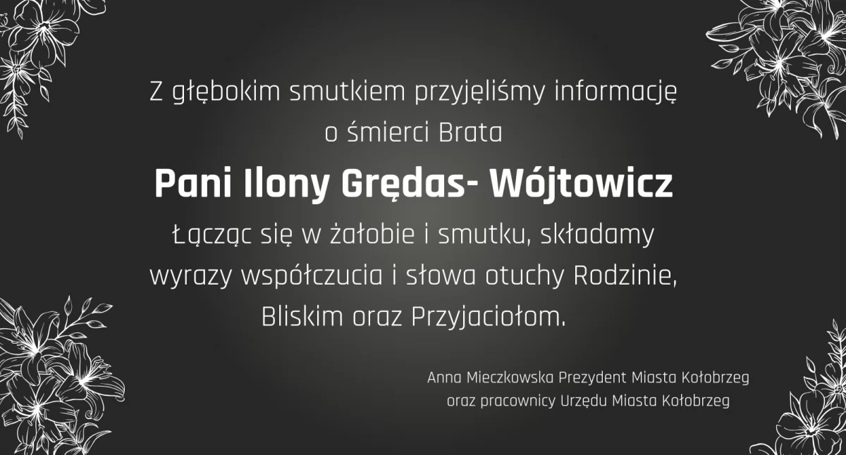 Wiadomości, Kondolencje Ilony Grędas Wójtowicz - zdjęcie, fotografia