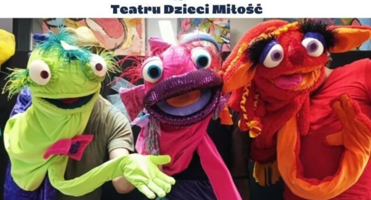 Teatr , Poranki Młodego Widza Spektakl inspirowany kultowymi muppetami - zdjęcie, fotografia