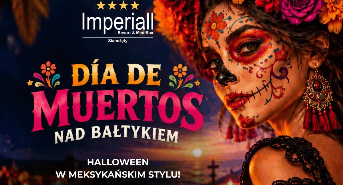 Wiadomości, Halloween meksykańskim stylu! Muertos Imperiall Resort MediSpa Sianożętach - zdjęcie, fotografia