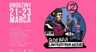 Drugie urodziny Laboratorium Kultury Adebar