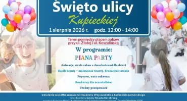 Święto ulicy Kupieckiej. Będą atrakcje dla dzieci i piana party