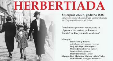 Spacer po Lwowie z Herbertem. XXVII „Herbertiada” w sierpniu w Kołobrzegu