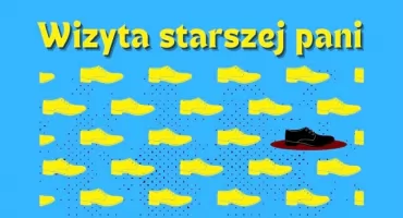 „Wizyta starszej pani” na scenie RCK. Uczniowie I LO pokażą premierowy spektakl