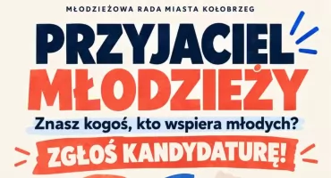 Kto zostanie Przyjacielem Młodzieży? Ruszyły zgłoszenia kandydatur